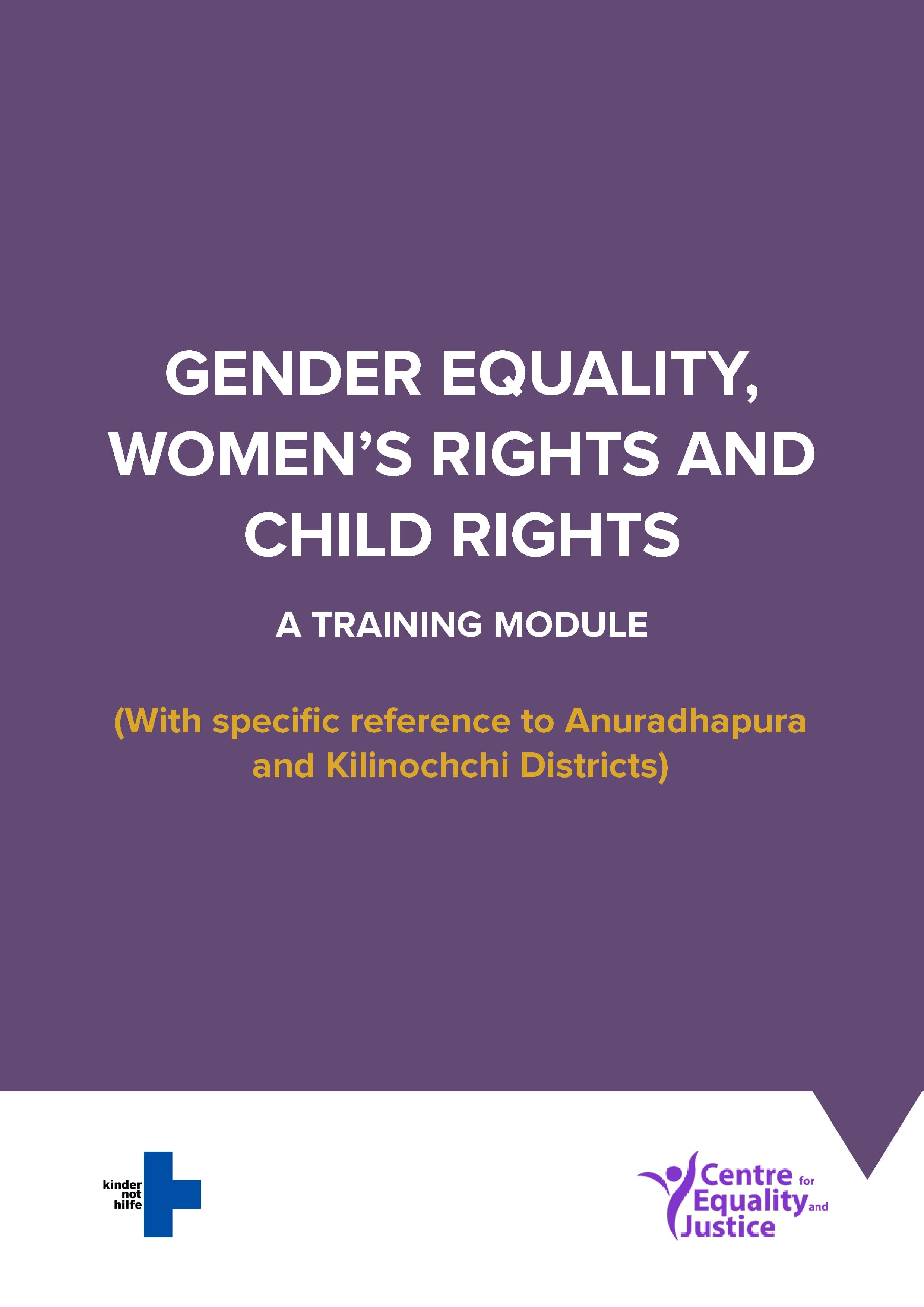 GENDER EQUALITY, WOMEN’S RIGHTS AND CHILD RIGHTS